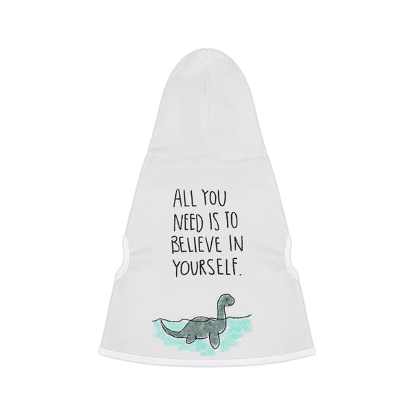 Inspirational Dinosaur Pet Hoodie, Cute Dog Sweater, Adorable Pet Apparel, Perfect Gift for Pets, Motivational Hoodie for Dogs